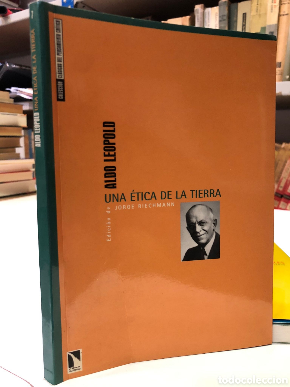 Libri di seconda mano: Una &eacute;tica de la tierra - Aldo Leopold
