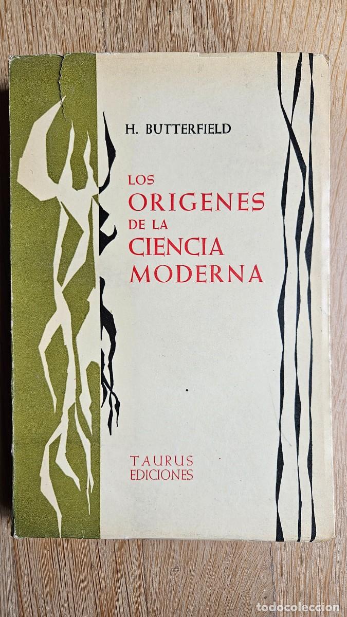 Libros de segunda mano: Los Origenes de la Ciencia moderna. Butterfield