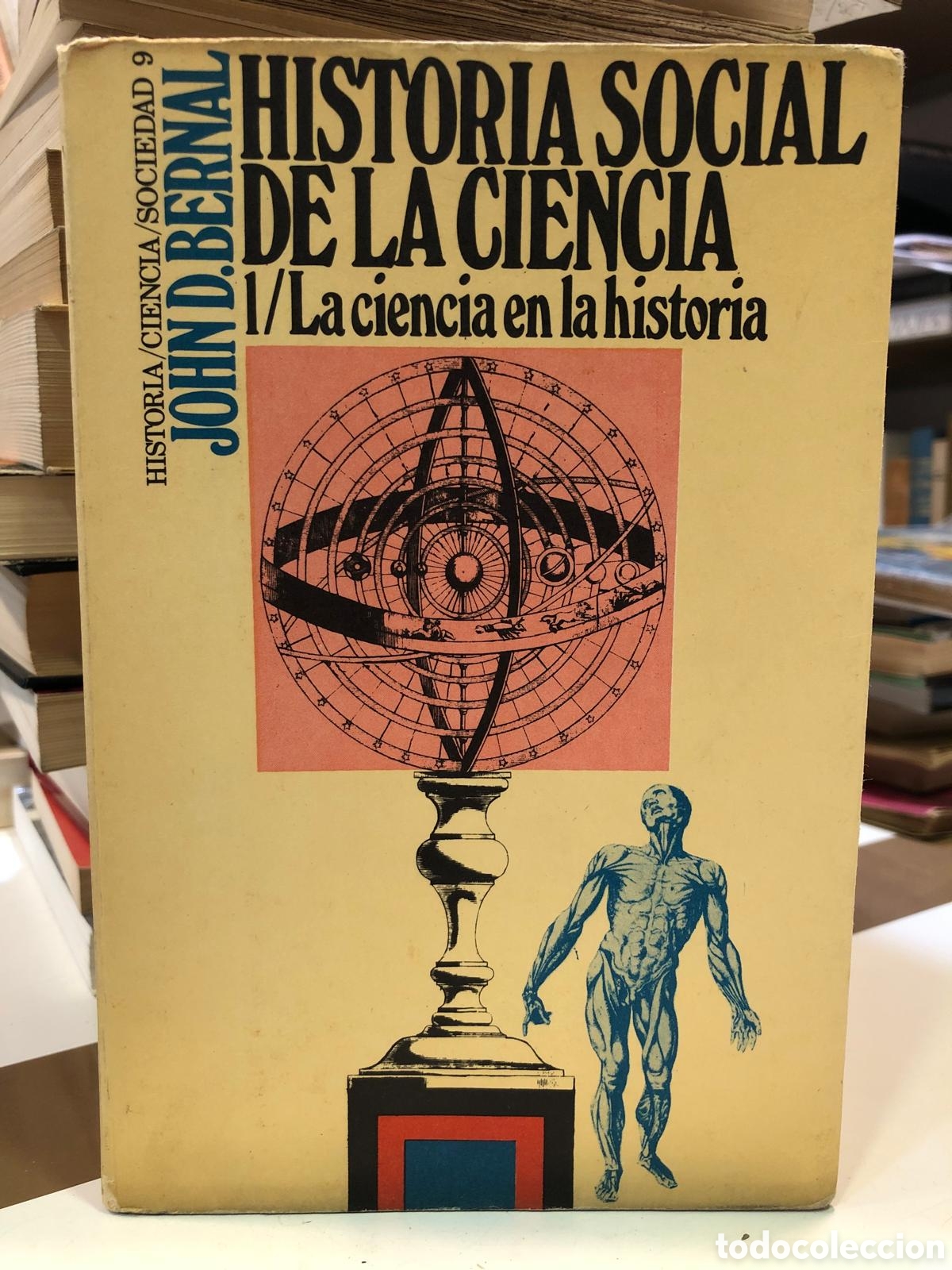 Libros de segunda mano: Historia social de la ciencia. 2 Vols. - John D. Bernal