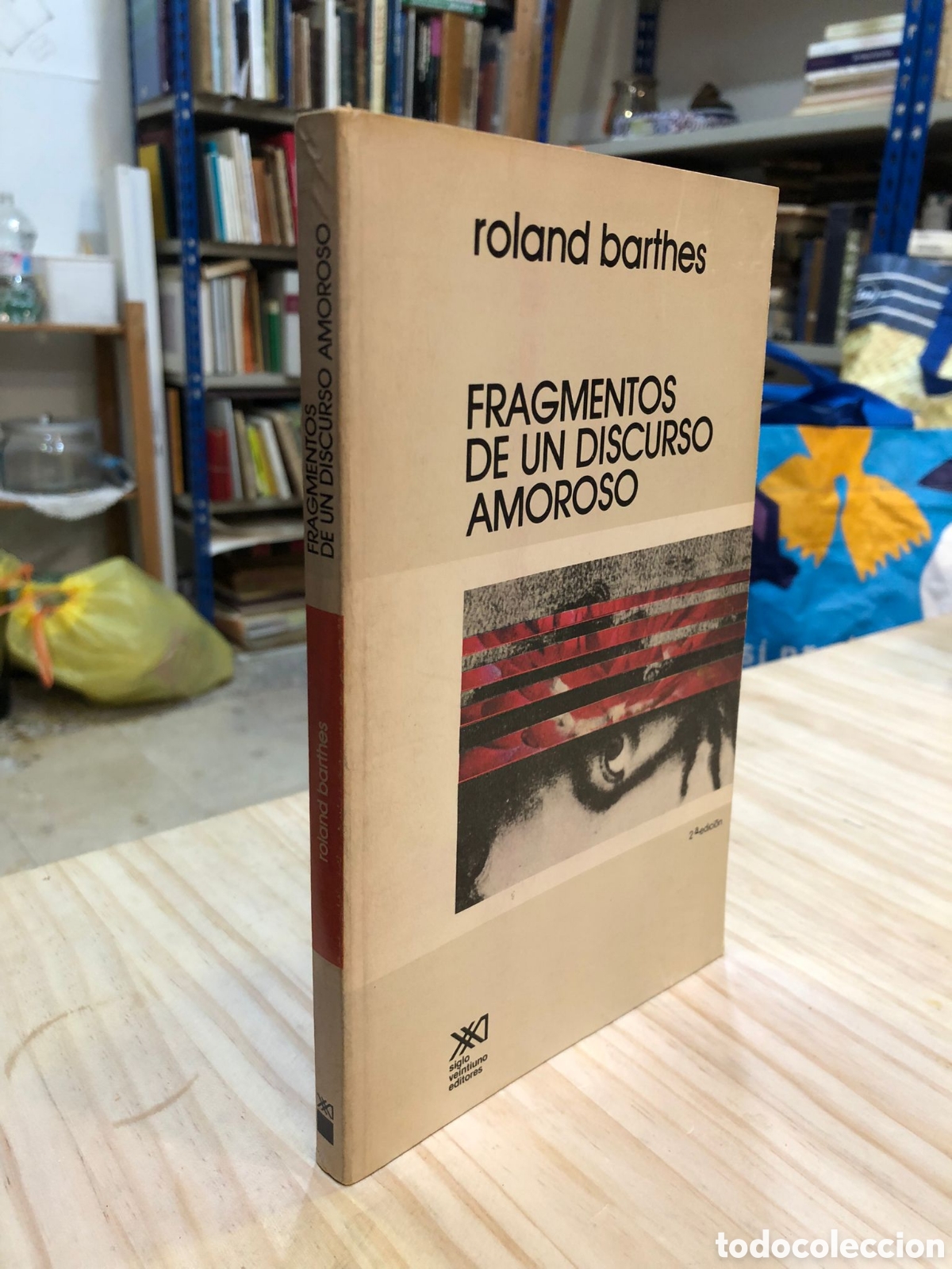 Libri di seconda mano: Fragmentos de un discurso amoroso - Roland Barthes