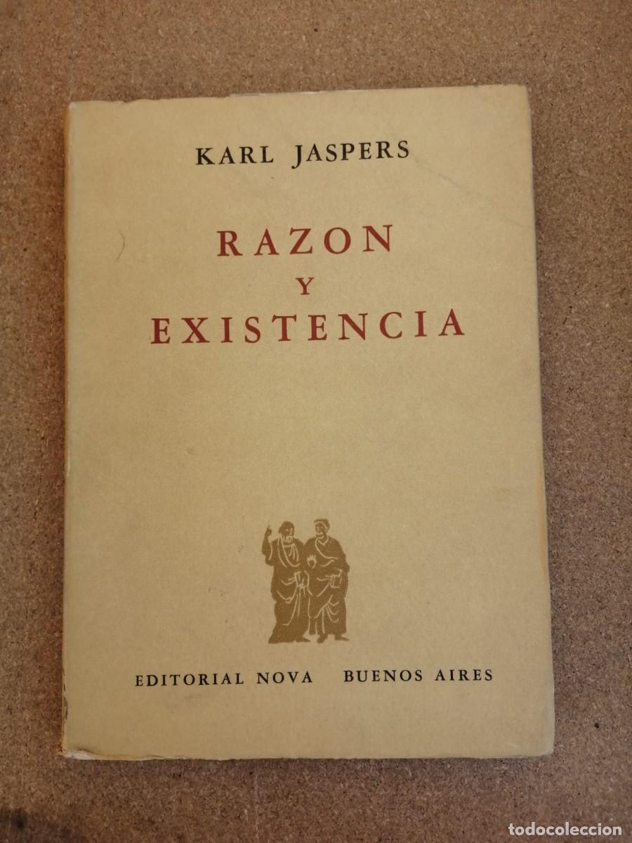 Libros de segunda mano: RAZON Y EXISTENCIA (KARL JASPERS)