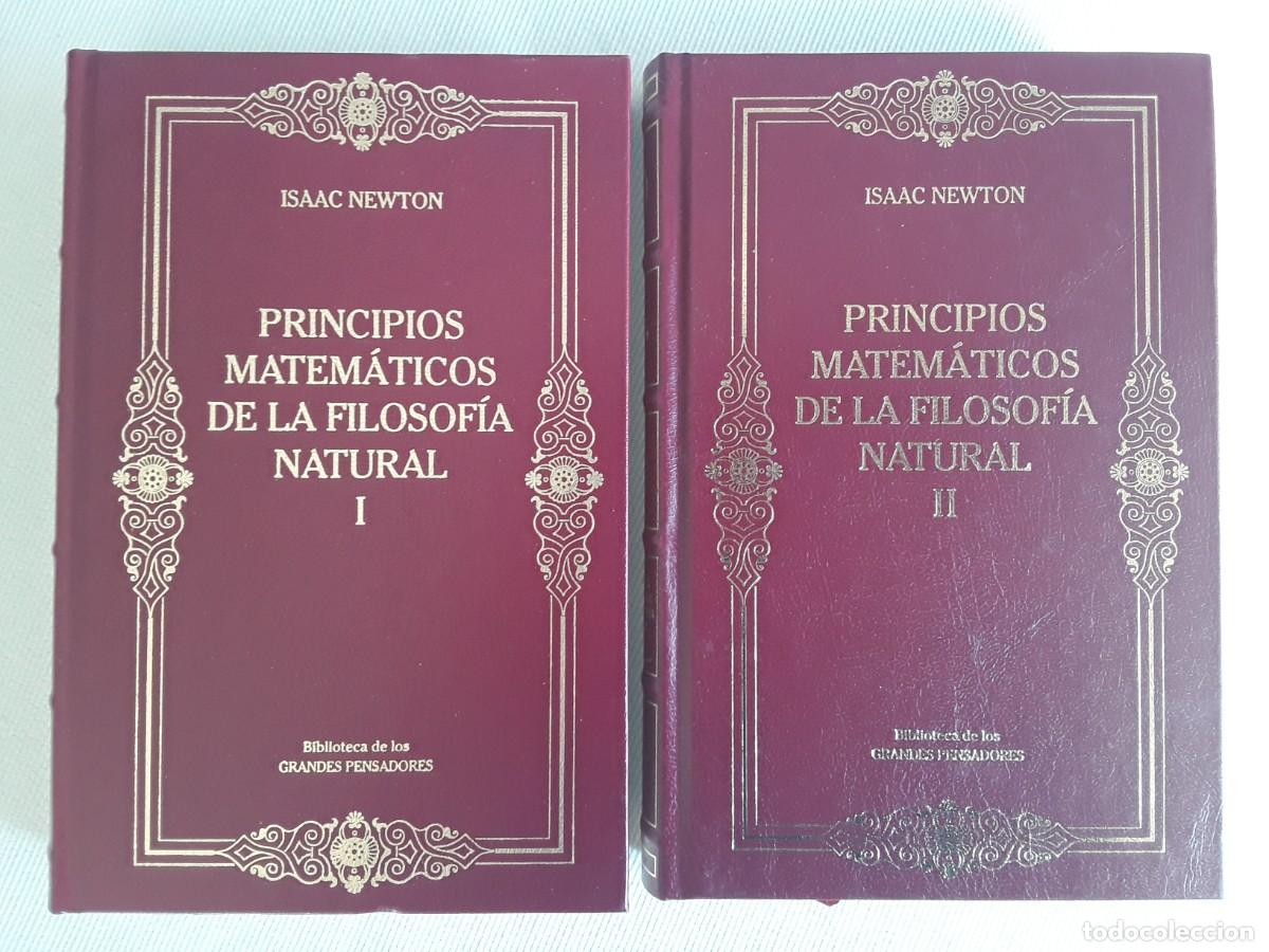 Libros de segunda mano: PRINCIPIOS MATEM&Aacute;TICOS DE LA FILOSOF&Iacute;A NATURAL. NEWTON. BIBLIOTECA DE GRANDES PENSADORES.