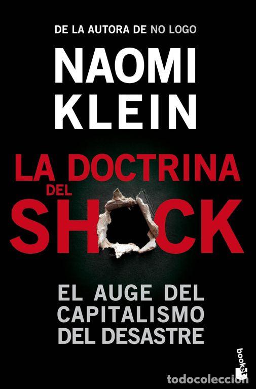Libros de segunda mano: La doctrina del shock. - Klein, Naomi.