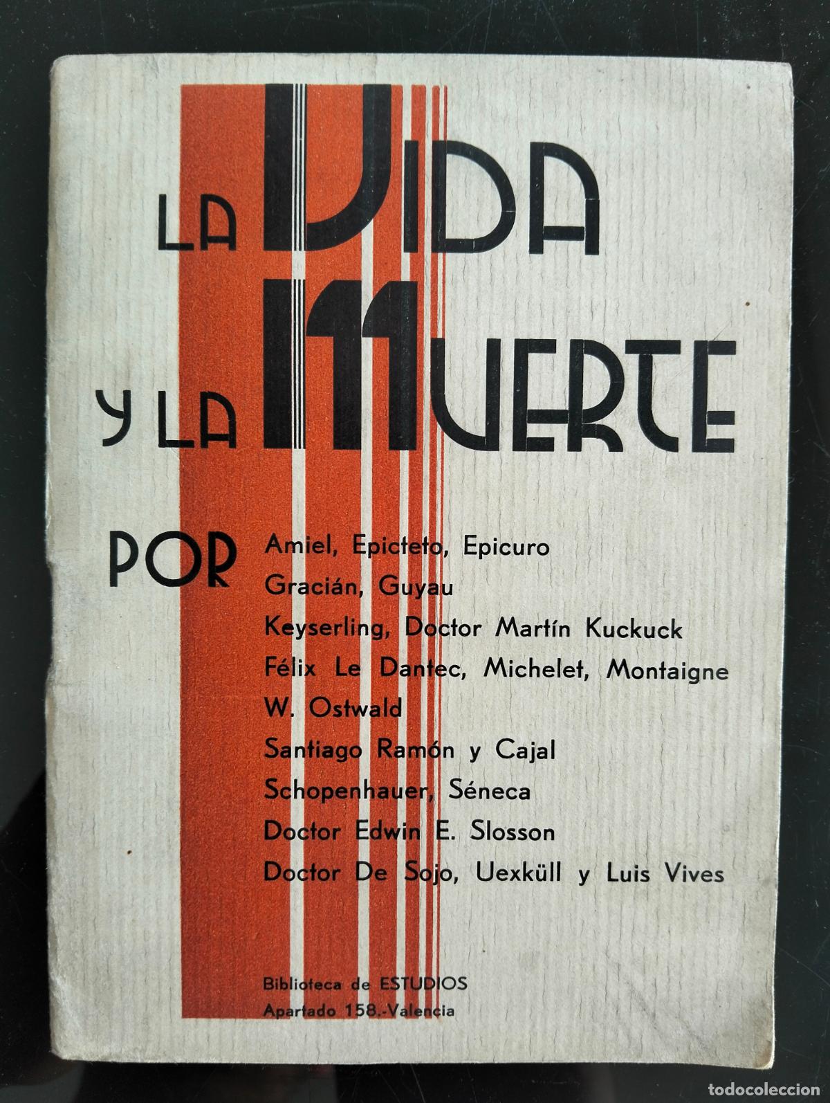 Libros de segunda mano: Ensayo. La Vida y la Muerte, por varios autores, ed. Estudios, s/f VISITA MI CATALOGO L55