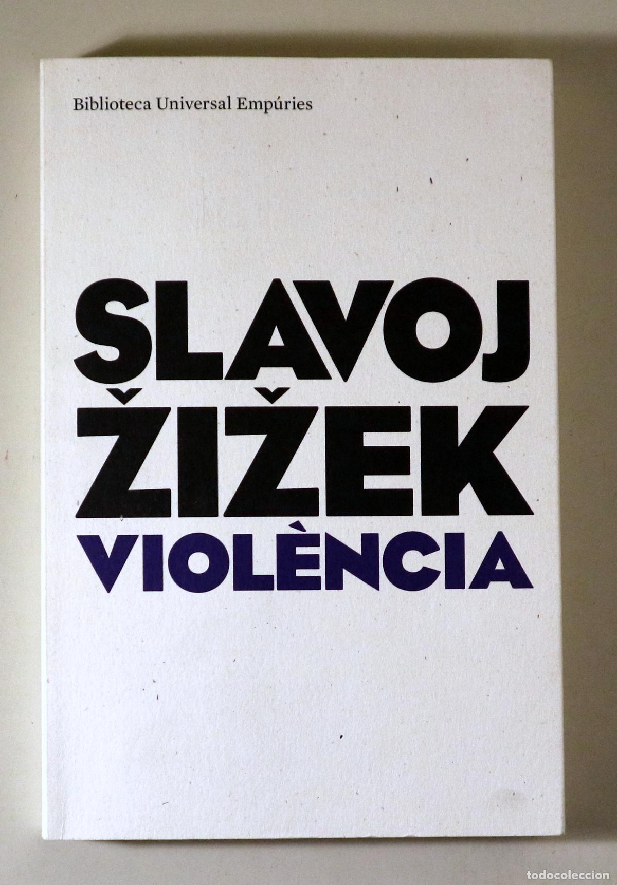 Second hand books: ZIZEK, Slavoj - VIOL&Egrave;NCIA - Barcelona 2009