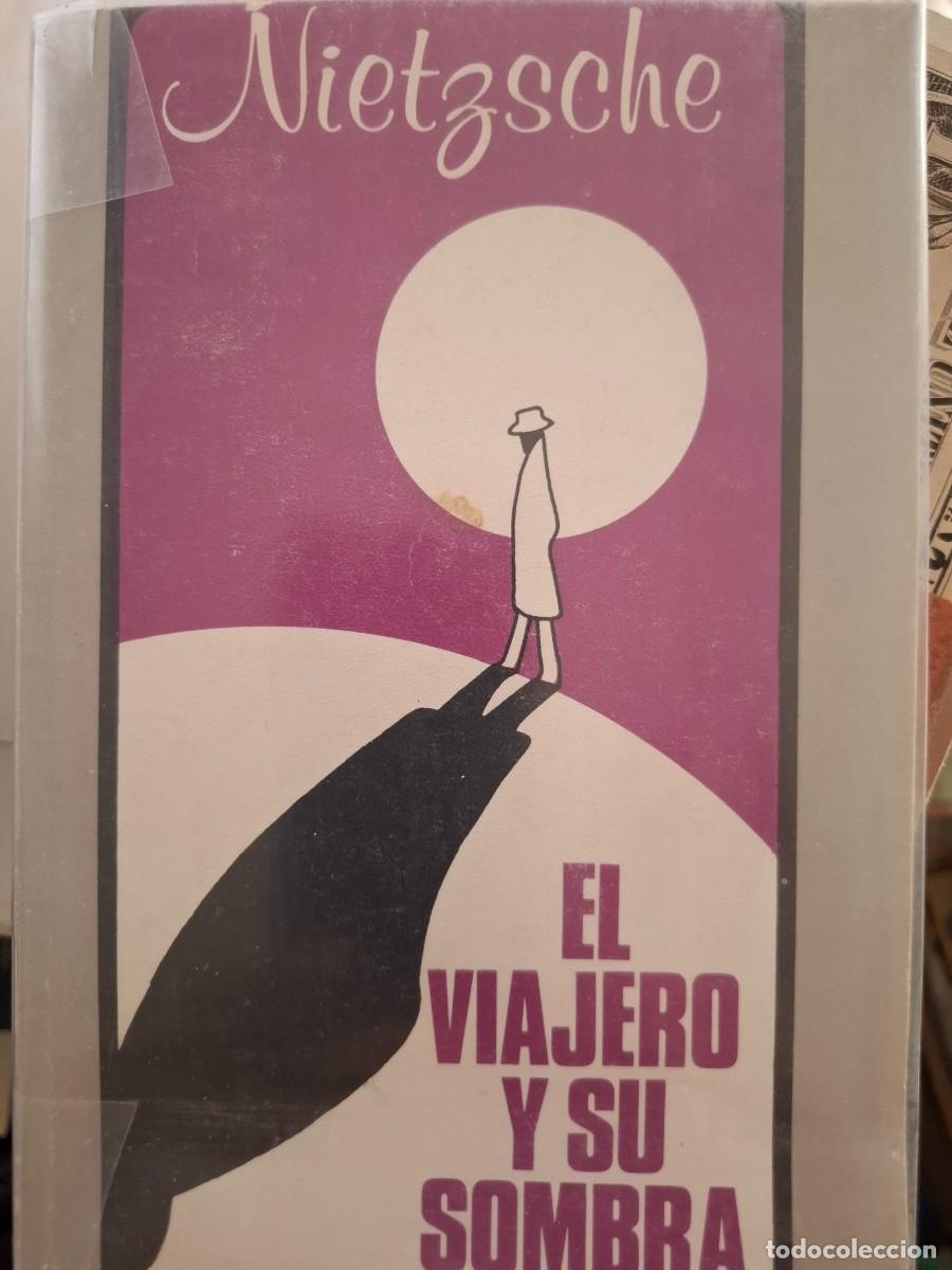 Libros de segunda mano: el viajero y su sombra Federico Nietzsche