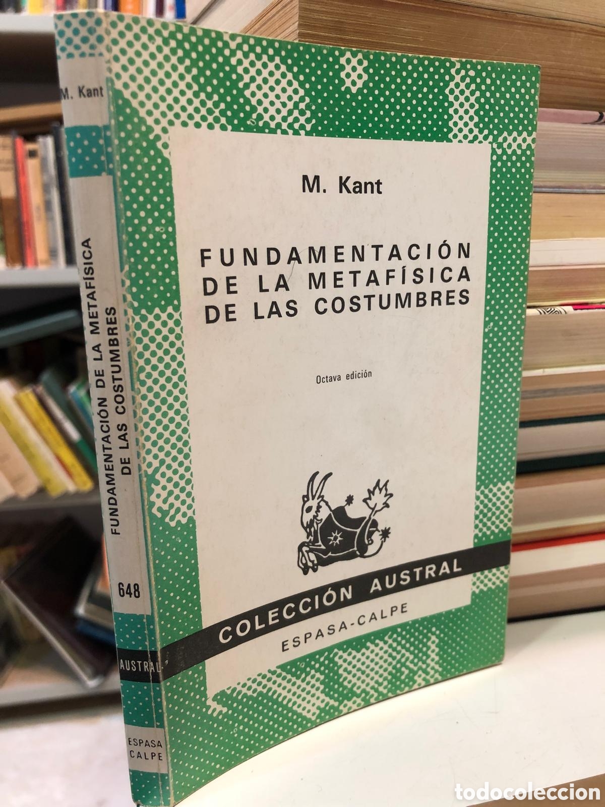 Libros de segunda mano: Fundamentaci&oacute;n de la metaf&iacute;sica de las costumbres - M. Kant