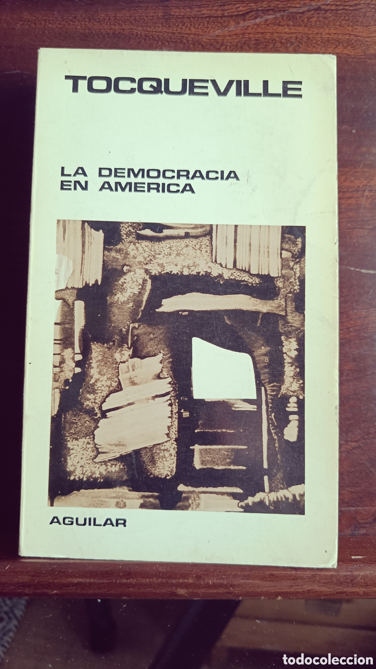 Libros de segunda mano: La democracia en Am&eacute;rica.TOCQUEVILLE