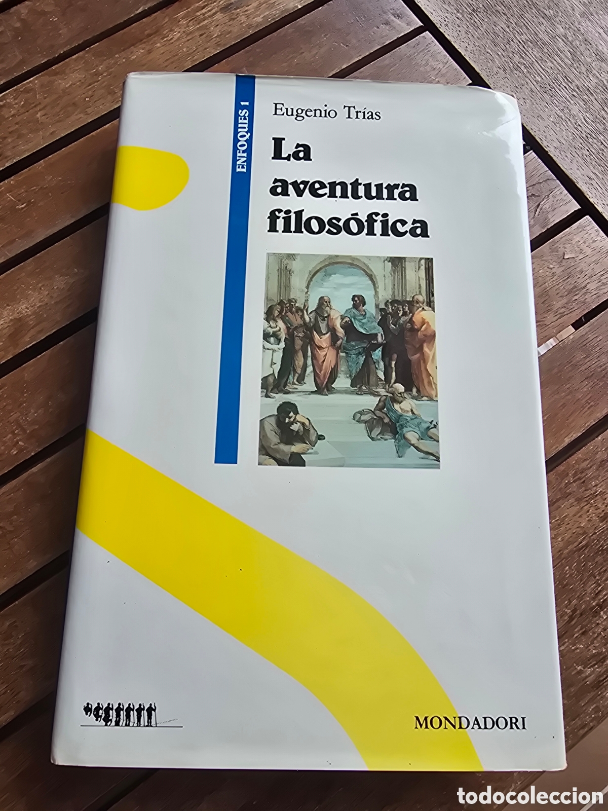 Libros de segunda mano: LA AVENTURA FILOSOFICA Eugenio Trias MONDADORI 1988 ensayo filosofico discurso sobre el metodo