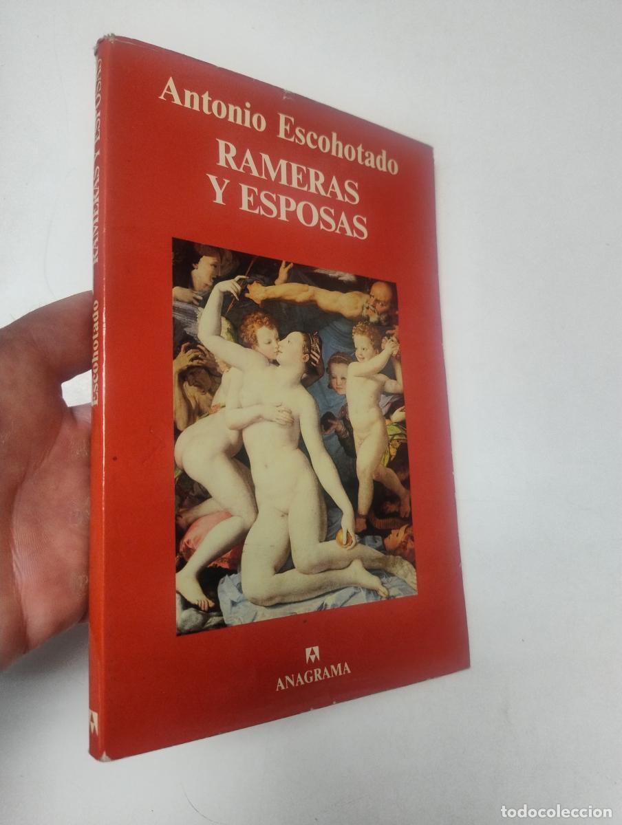 Libros de segunda mano: Rameras y esposas - Antonio Escohotado