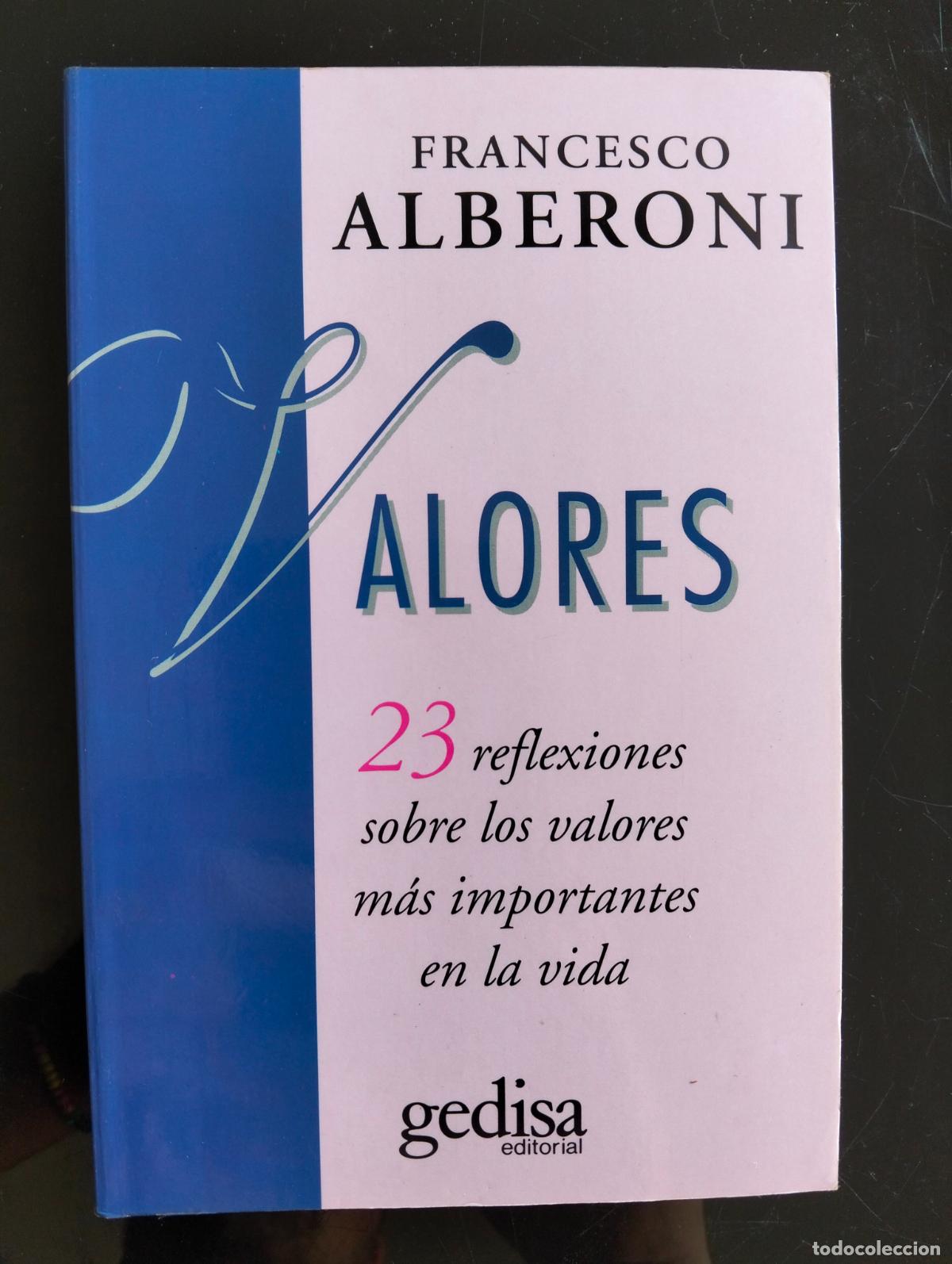 Libros de segunda mano: Filosofia. Valores, 23 reflexiones, Francesco Alberoni, ed. Gedisa, 1995 VISITA MI CATALOGO L55