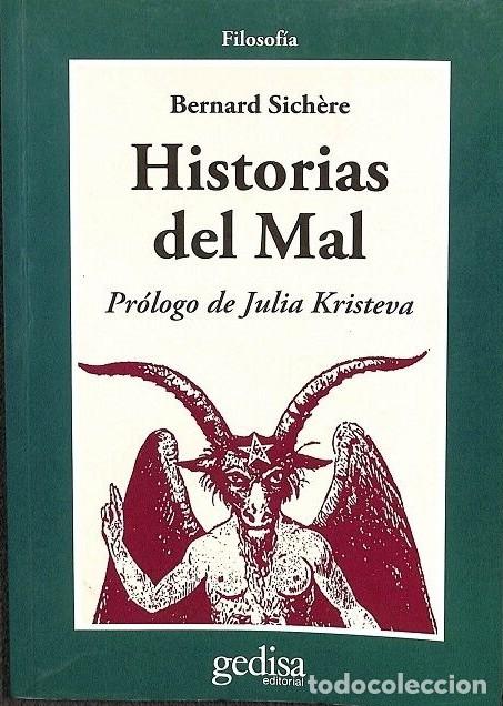Libros de segunda mano: Historias del Mal - Bernard Sichere - Editorial Gedisa