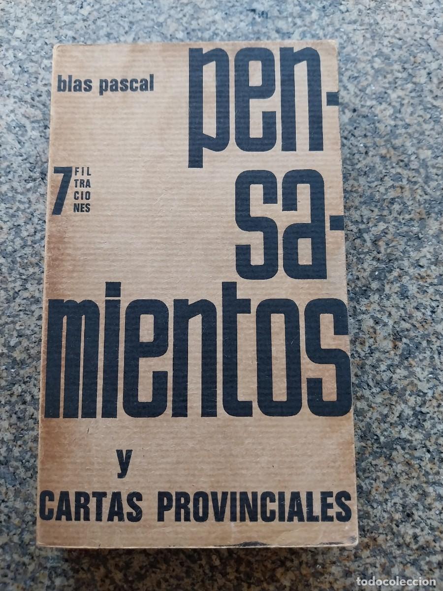 Libros de segunda mano: BLAS PASCAL -- PENSAMIENTOS Y CARTAS PROVINCIALES -- 1970 --