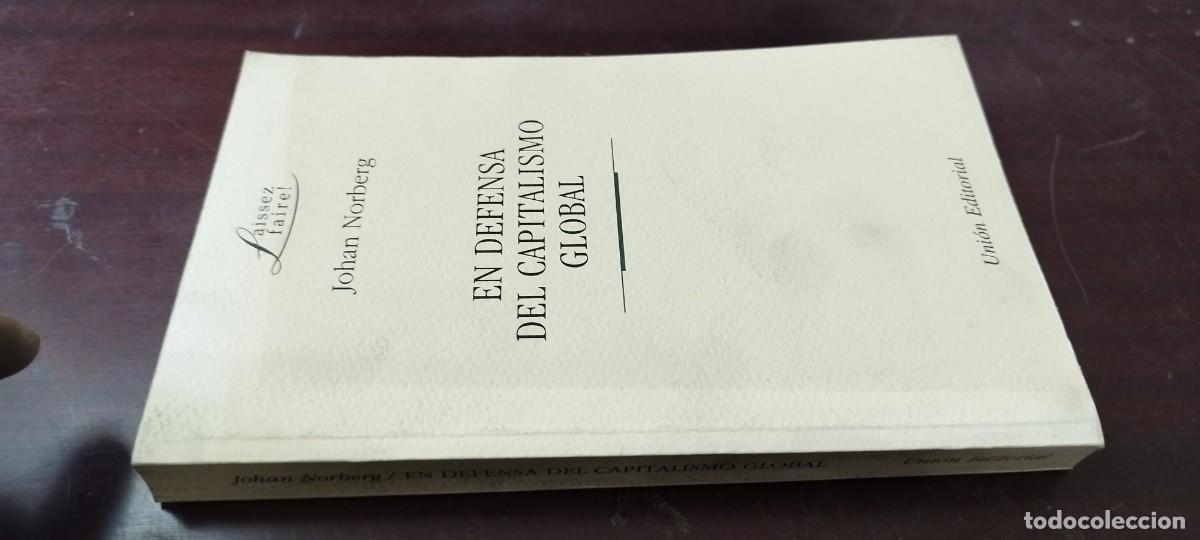 Libros de segunda mano: EN DEFENSA DEL CAPITALISMO GLOBAL / JOHAN NORBERG / KARA35 / UNION EDITORIAL