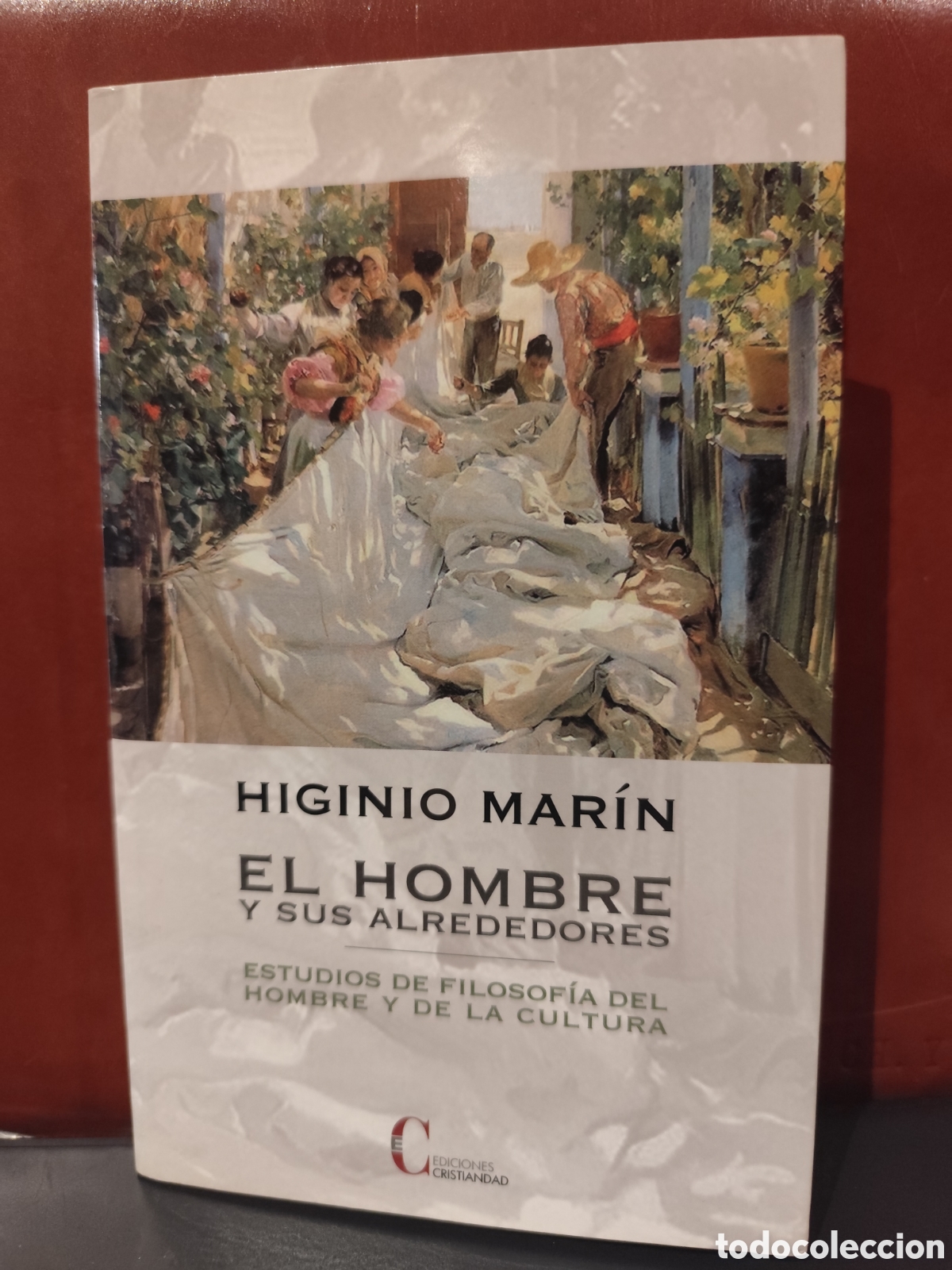 Libros de segunda mano: El hombre y sus alrededores. Estudios de filosof&iacute;a del hombre y de la cultura. Higinio Marin