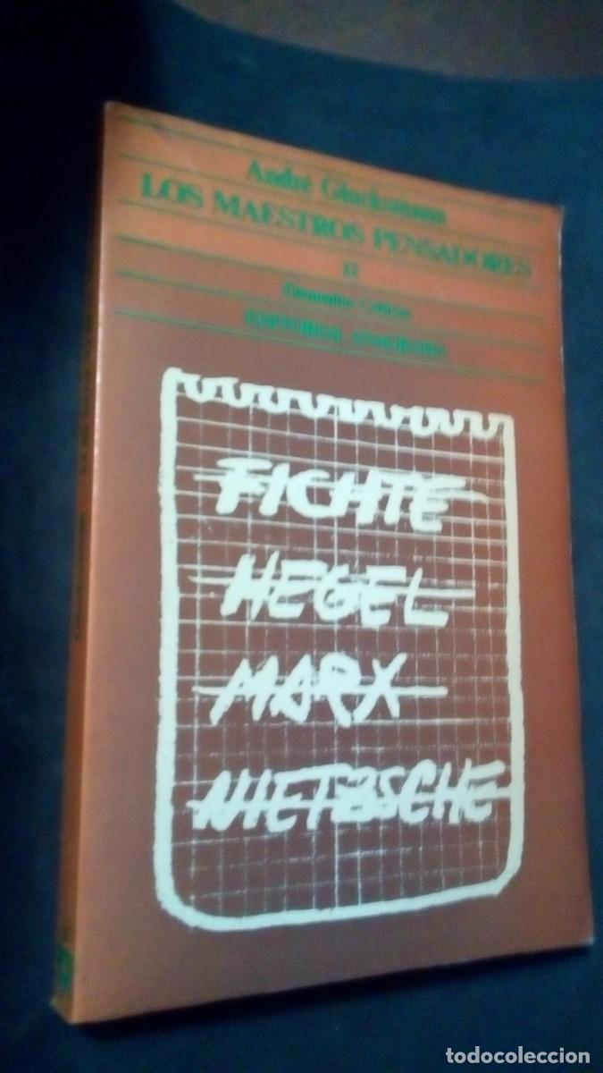 Libros de segunda mano: ANDR&Eacute; GLUCKSMANN - LOS MAESTROS PENSADORES - ANAGRAMA, 1978-MUY BUEN ESTADO