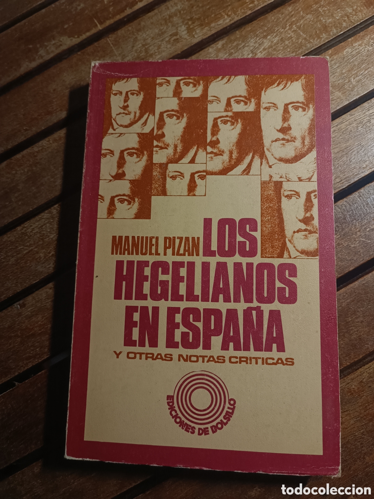 Libros de segunda mano: Manuel PIZ&Aacute;N : Los hegelianos en Espa&ntilde;a. Y otras notas cr&iacute;ticas. (Cuadernos para el di&aacute;logo, 1973)