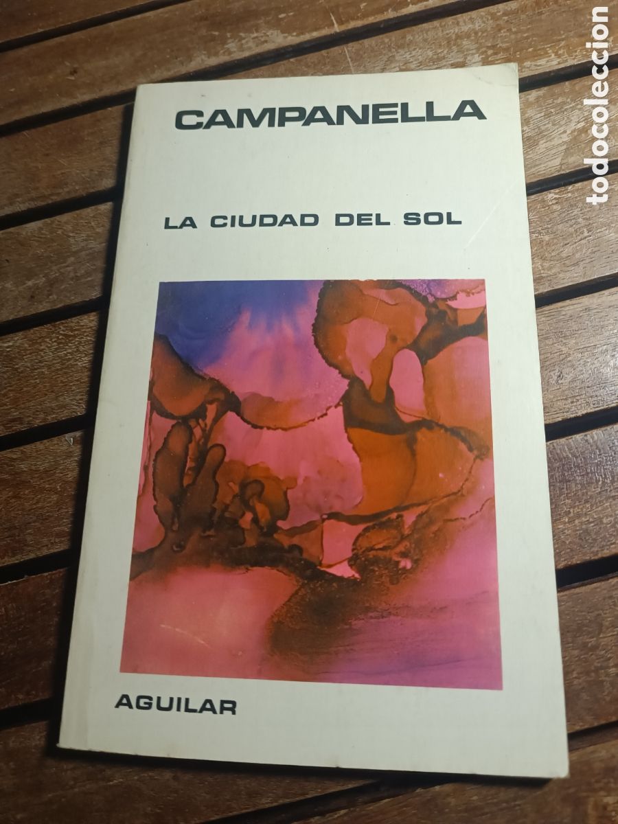 Libros de segunda mano: LA CIUDAD DEL SOL. CAMPANELLA. AGUILAR. 1972