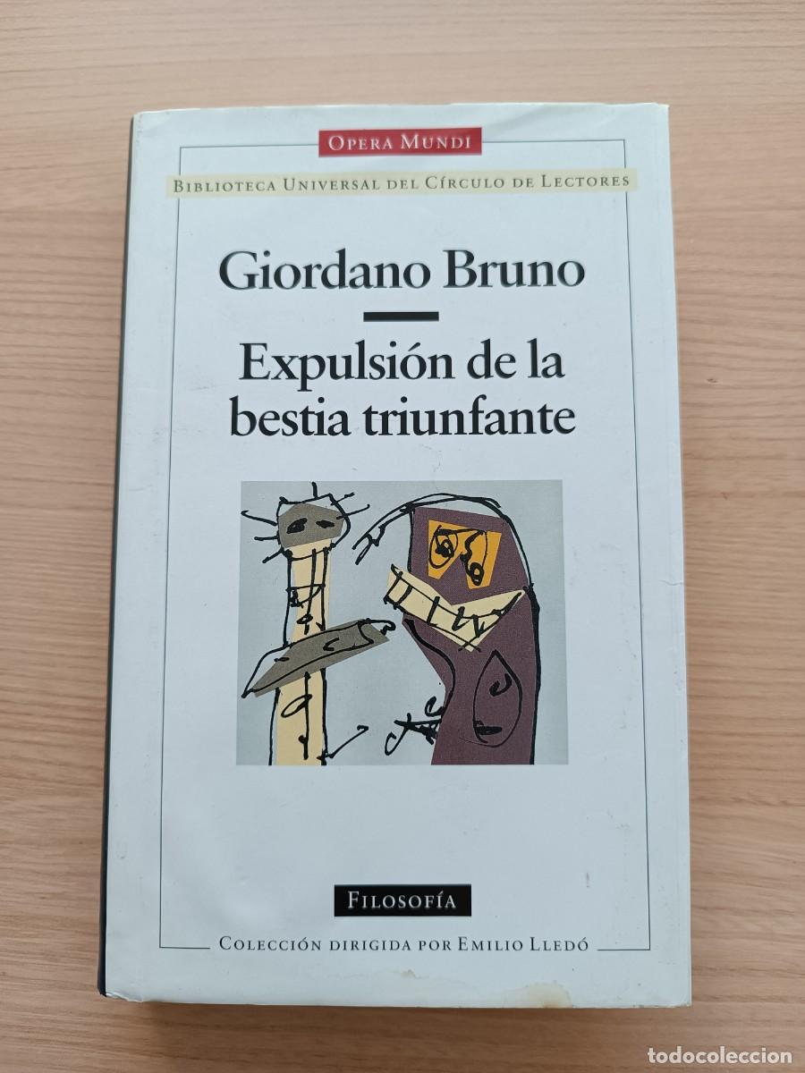 Libros de segunda mano: Expulsi&oacute;n de la bestia triunfante - Giordano Bruno. &Oacute;pera Mundi