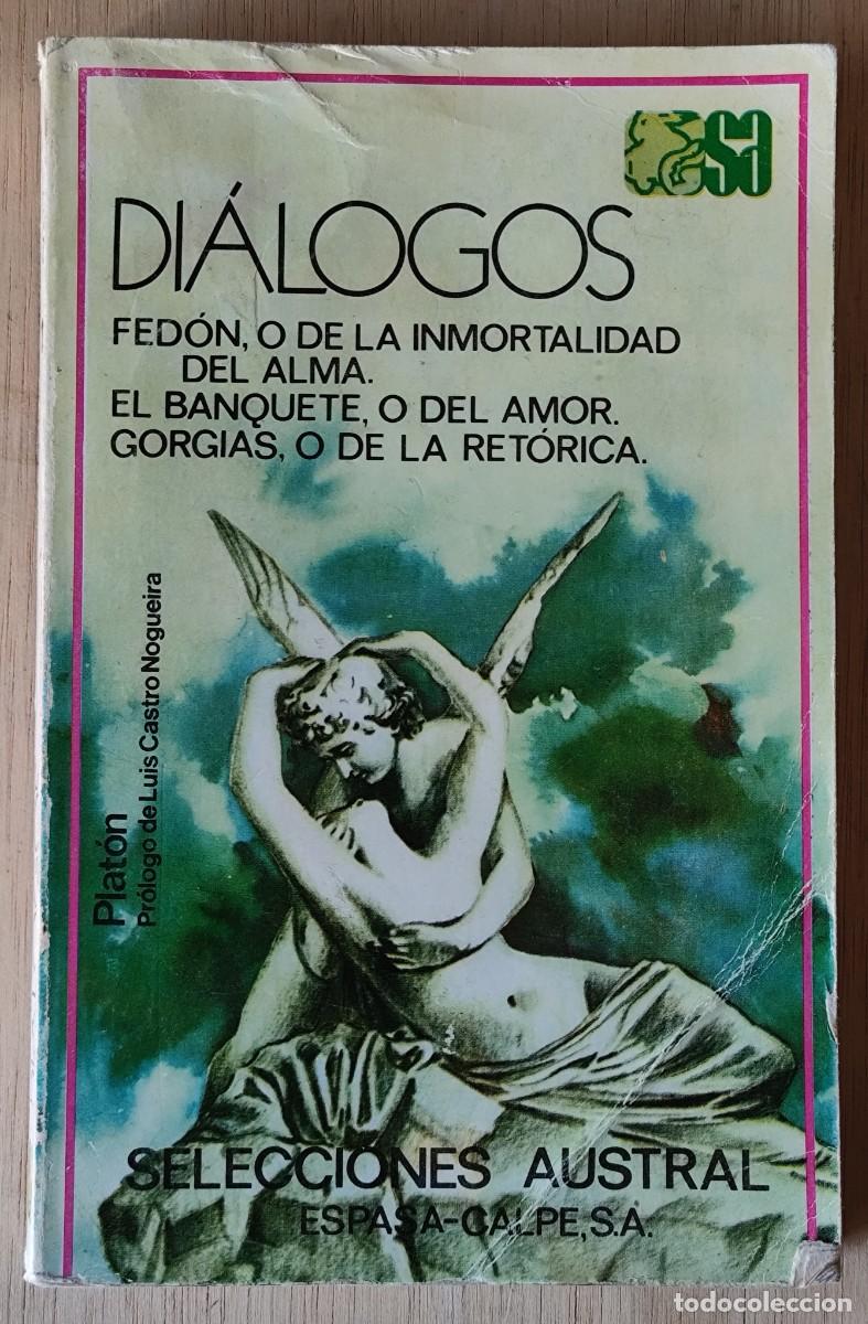 Libros de segunda mano: Di&aacute;logos/Plat&oacute;n - Espasa-Calpe