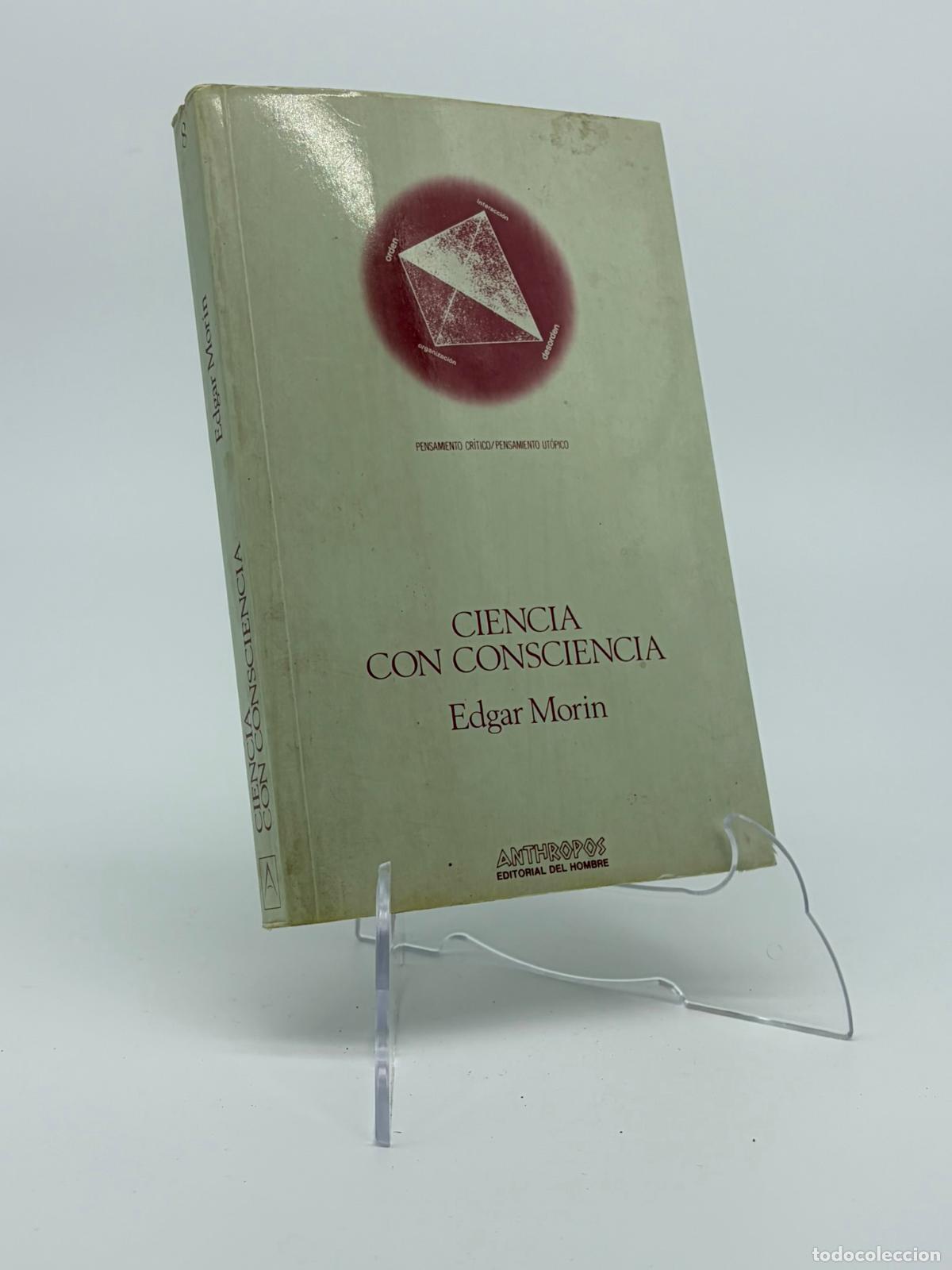 Libros de segunda mano: CIENCIA CON CONSCIENCIA, Edgar Morin,