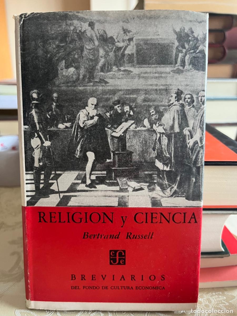 Libros de segunda mano: Russell, Bertrand.- Religi&oacute;n y ciencia (primera edici&oacute;n espa&ntilde;ola)