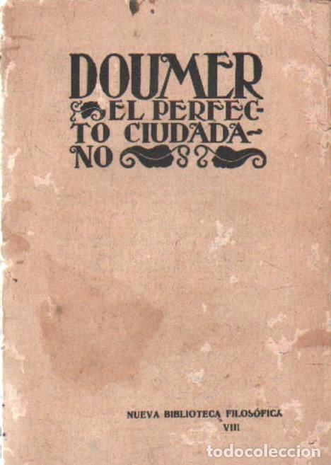 Second hand books: EL PERFECTO CIUDADANO. DOUMER. A-FIL-1272