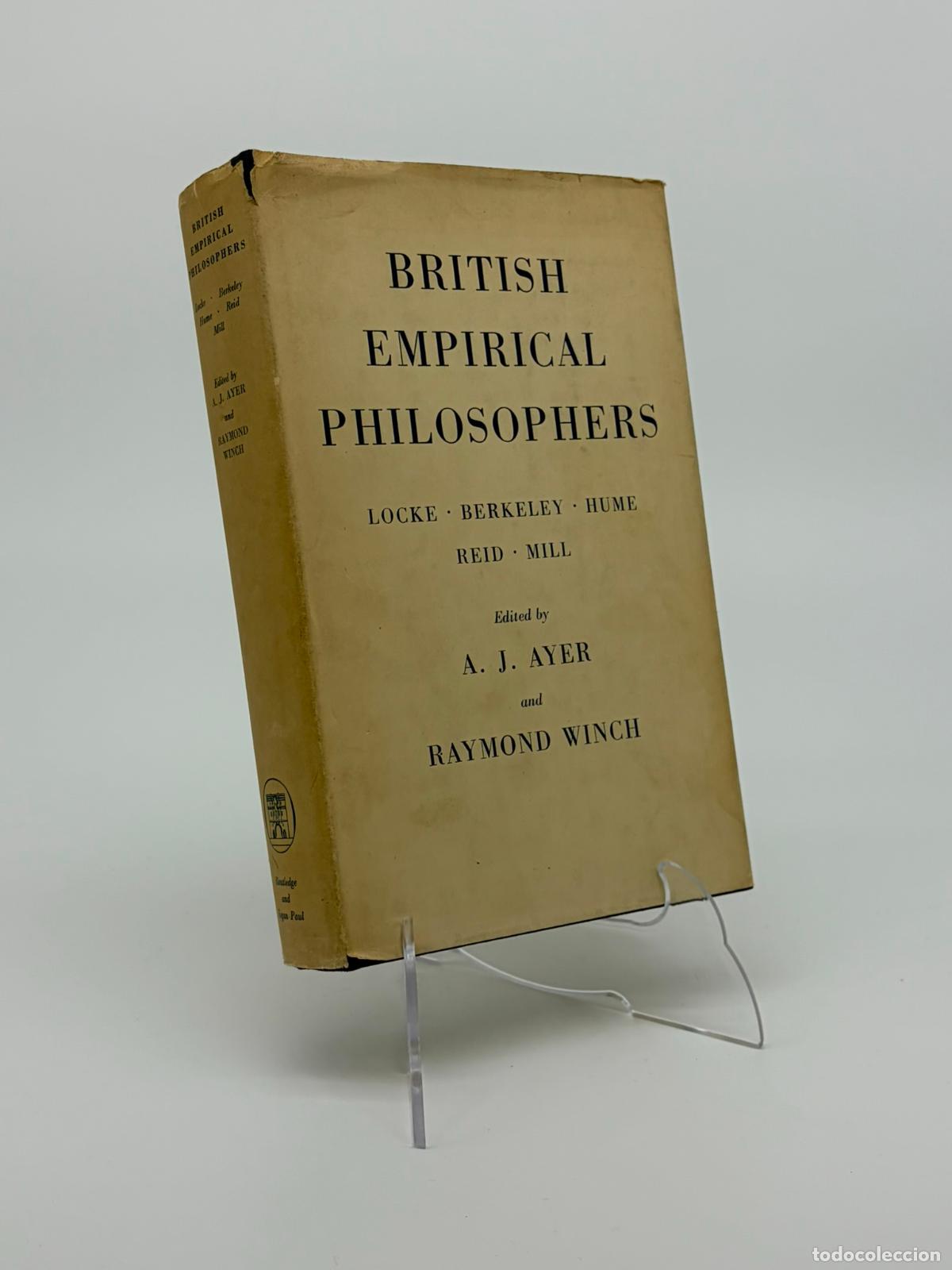 Libros de segunda mano: BRITISH EMPIRICAL PHILOSOPHERS. - AYER/ Winch. A.J./ Raymond.