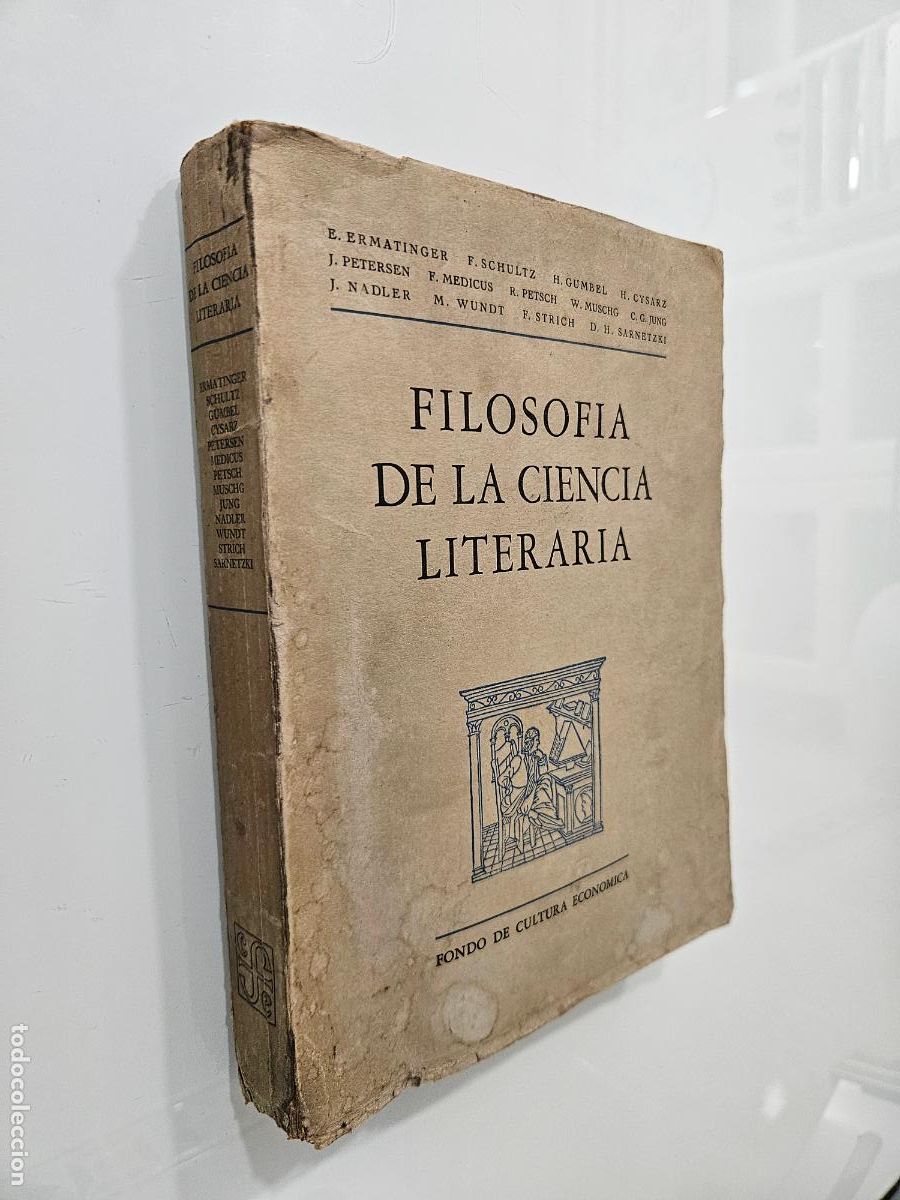 Libros de segunda mano: Filosof&iacute;a de la Ciencia Literaria | VV.AA. | Editorial Fondo de Cultura Econ&oacute;mica, 1946
