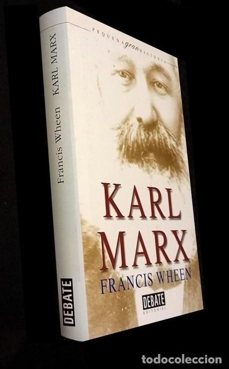 Libros de segunda mano: �F3337 - KARL MARX. FRANCIS WHEEN. EDITORIAL 1&ordf; EDICION. EDITORIAL DEBATE 2000.