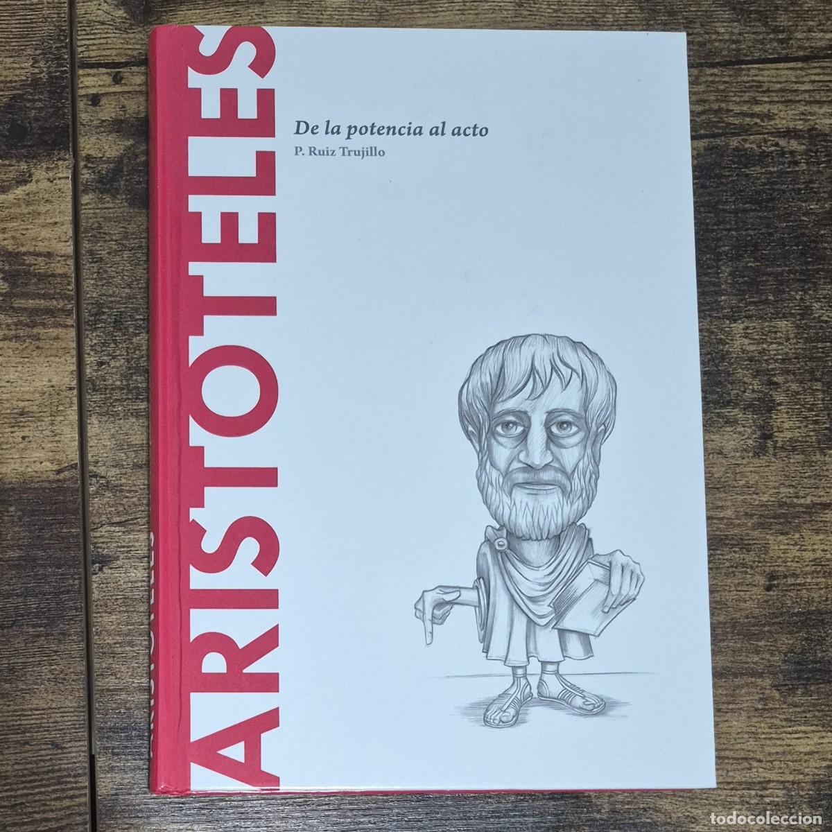 Libros de segunda mano: ARIST&Oacute;TELES: DE LA POTENCIA AL ACTO - P. RUIZ TRUJILLO (DESCUBRIR LA FILOSOF&Iacute;A)
