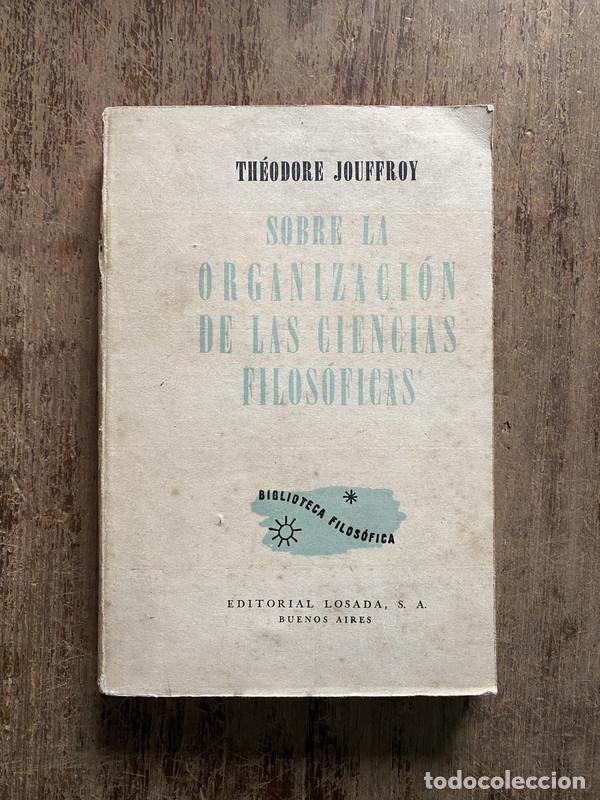 Libros de segunda mano: Sobre la organizacion de las ciencias filosoficas - Jouffroy Theodore