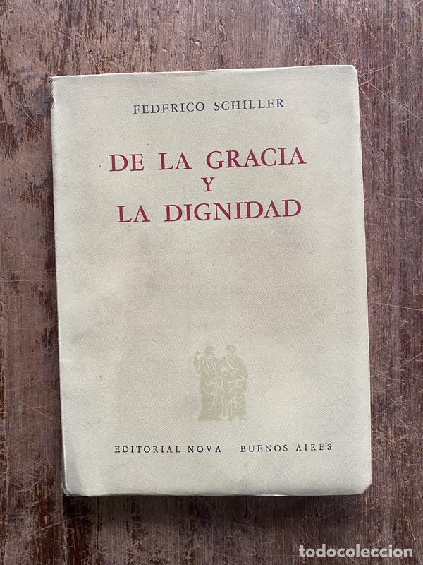 Libros de segunda mano: De la gracia y la dignidad - Schiller Federico