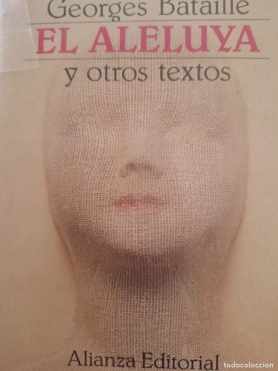 Libros de segunda mano: el Aleluya y otros textos Georges Bataille