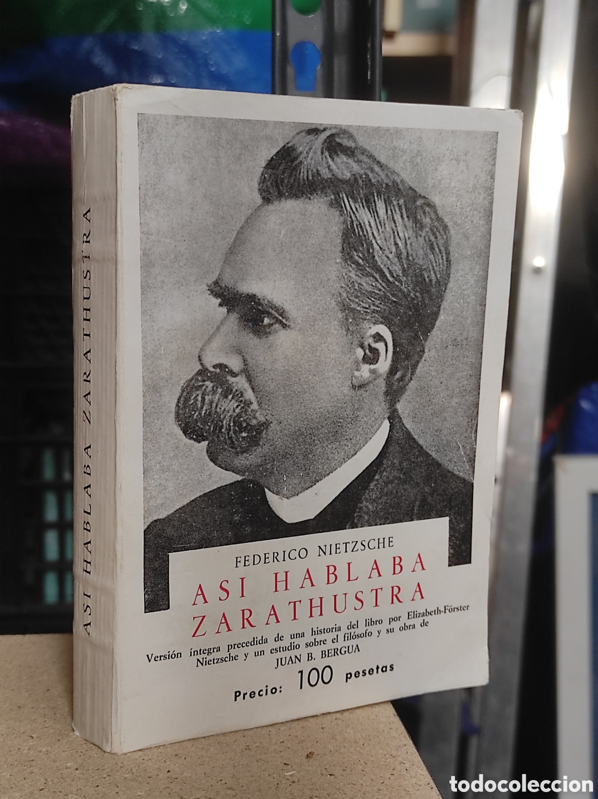 Libros de segunda mano: NIETZSCHE : AS&Iacute; HABLABA ZARATHUSTRA (BERGUA, 1970)