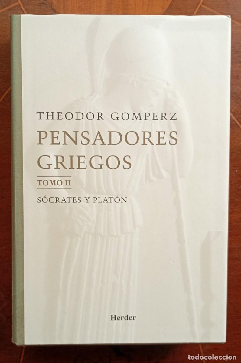 Libros de segunda mano: Theodor Gomperz PENSADORES GRIEGOS Tomo II