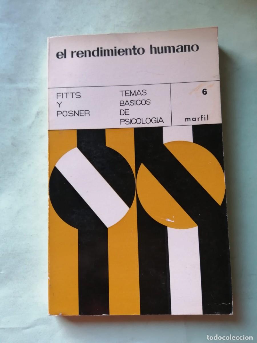 Libros de segunda mano: EL RENDIMIENTO HUMANO (FITTS - POSNER)