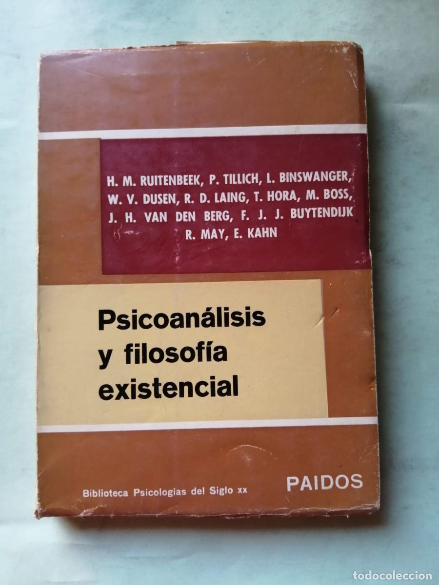 Libros de segunda mano: PSICOANALISIS Y FILOSOFIA EXISTENCIAL (VARIOS AUTORES)