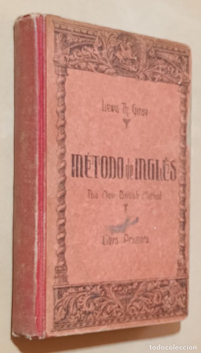 Libros de segunda mano: M&Eacute;TODO DE INGL&Eacute;S - LEWIS TH. GIRAU - 1942