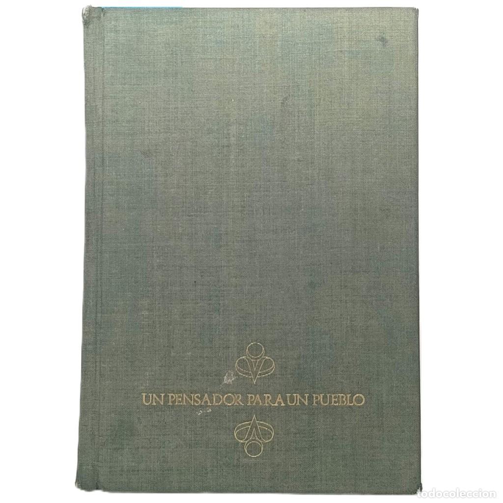 Libros de segunda mano: UN PENSADOR PARA UN PUEBLO. Mu&ntilde;oz Alonso, Adolfo