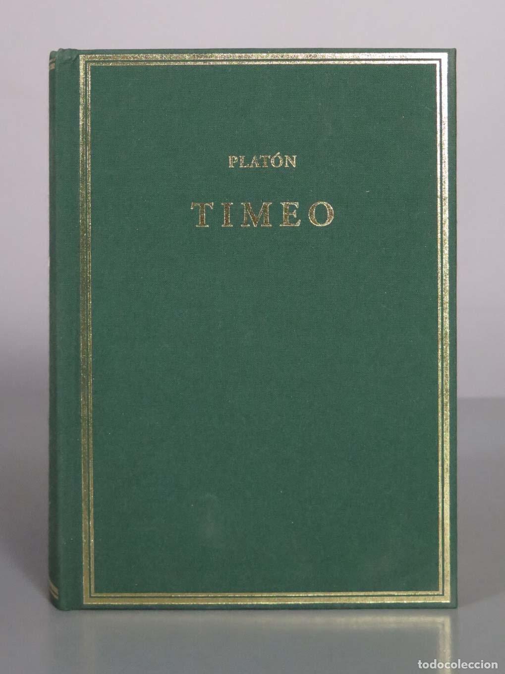 Libros de segunda mano: Timeo - Plat&oacute;n - Ram&oacute;n Serrano Cantar&iacute;n, Mercedes D&iacute;az de Cerio D&iacute;ez - Consejo Superior de Investiga