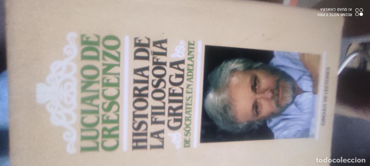 Libros de segunda mano: Historia de la filosof&iacute;a griega de S&oacute;crates en adelante - LUCIANO De Crescenzo - ed. CIRCULO DE LECT