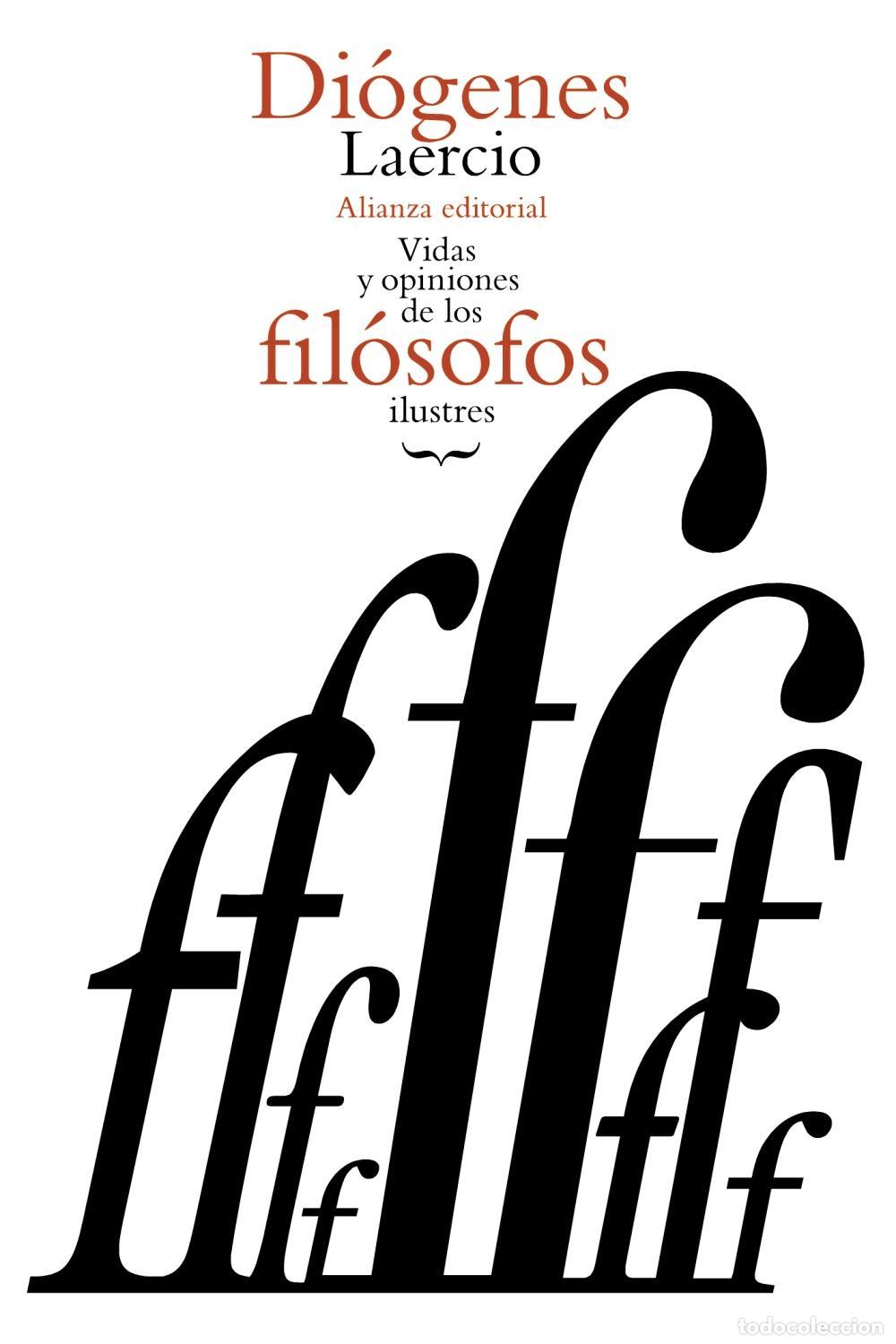 Second hand books: Vidas y opiniones de los fil&oacute;sofos ilustres. - Laercio, Di&oacute;genes.
