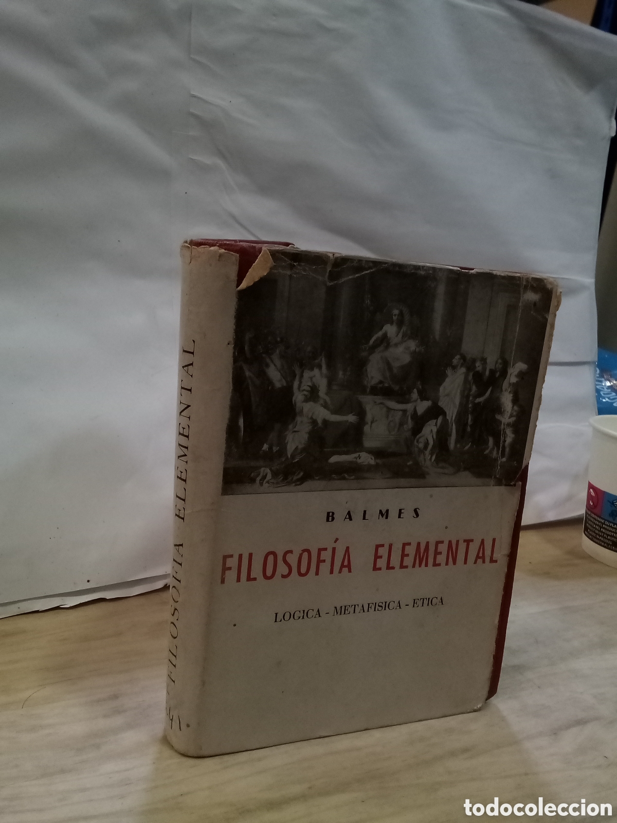 Gebrauchte B&uuml;cher: Balmes - filosof&iacute;a elemental