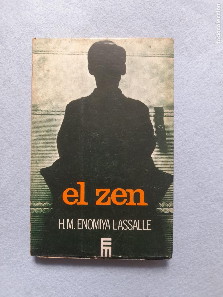 Second hand books: El Zen. H.M. Enomiya Lassalle.