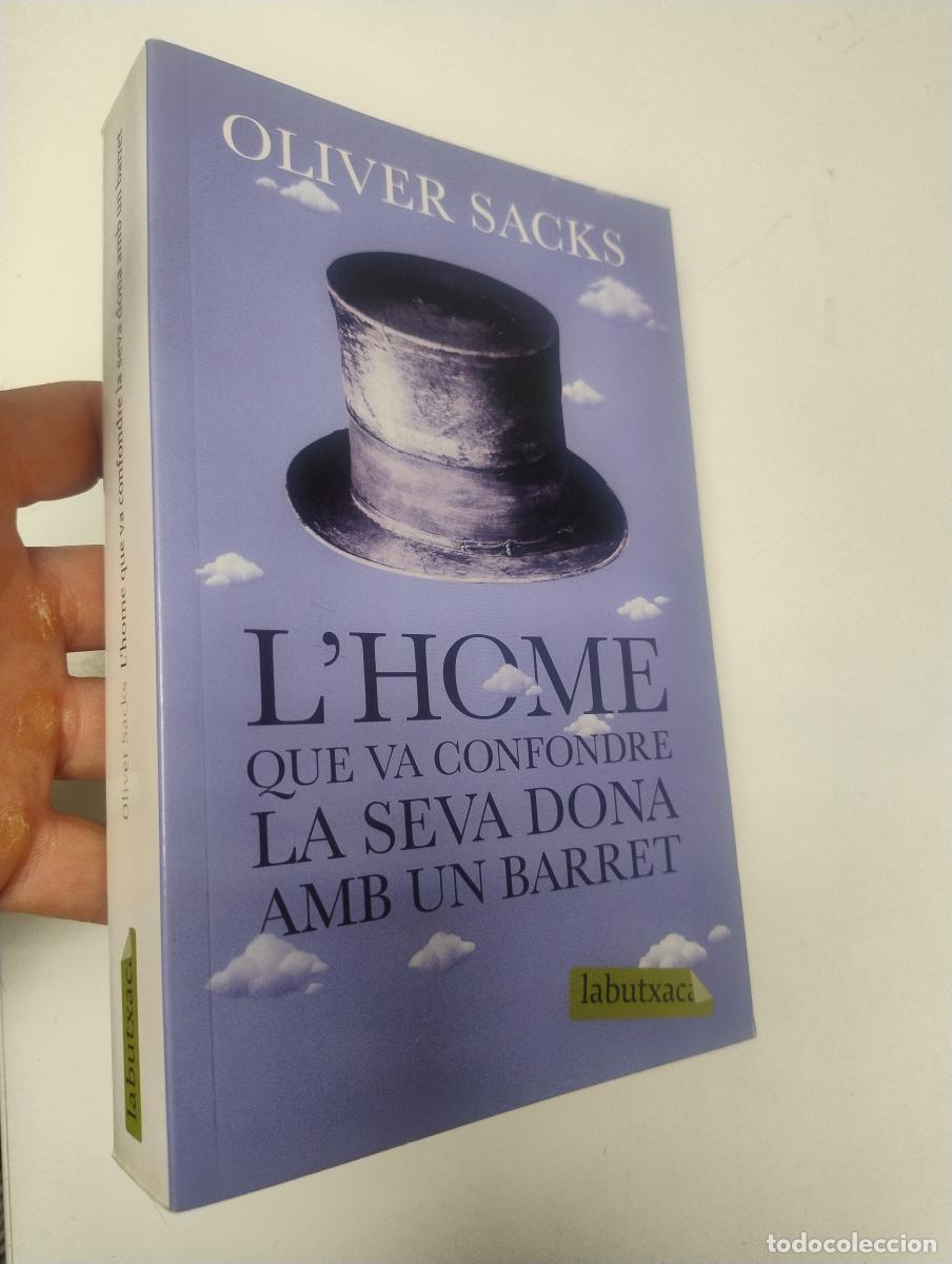 Libros de segunda mano: L'home que va confondre la seva dona amb un barret - Sacks, Oliver