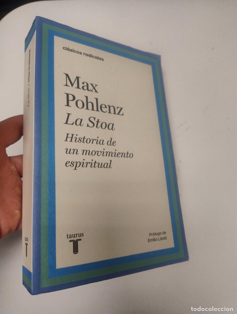 Libros de segunda mano: La Stoa. Historia de un movimiento espiritual - Pohlenz, Max