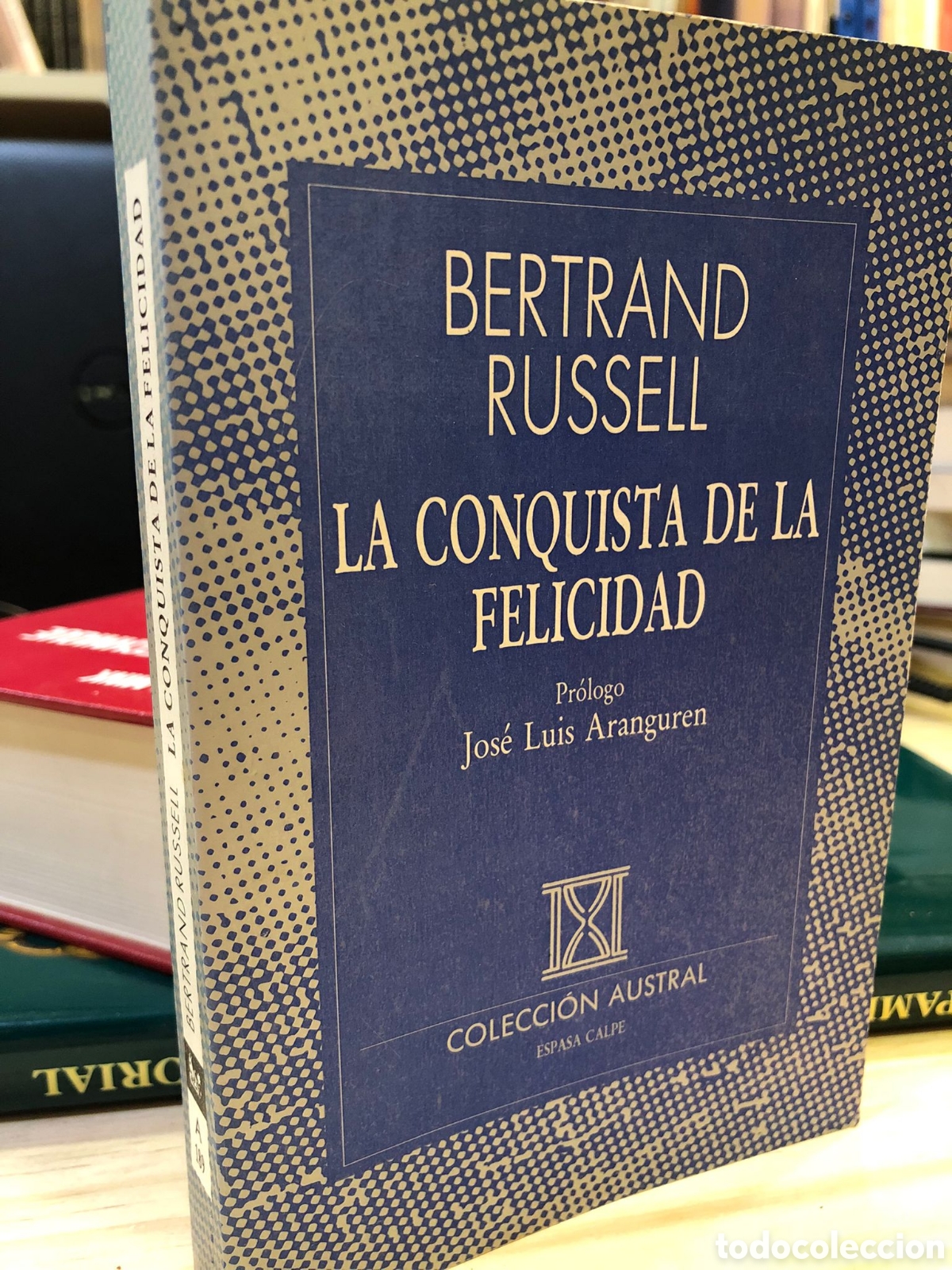 Second hand books: La conquista de la felicidad - Bertrand Russell