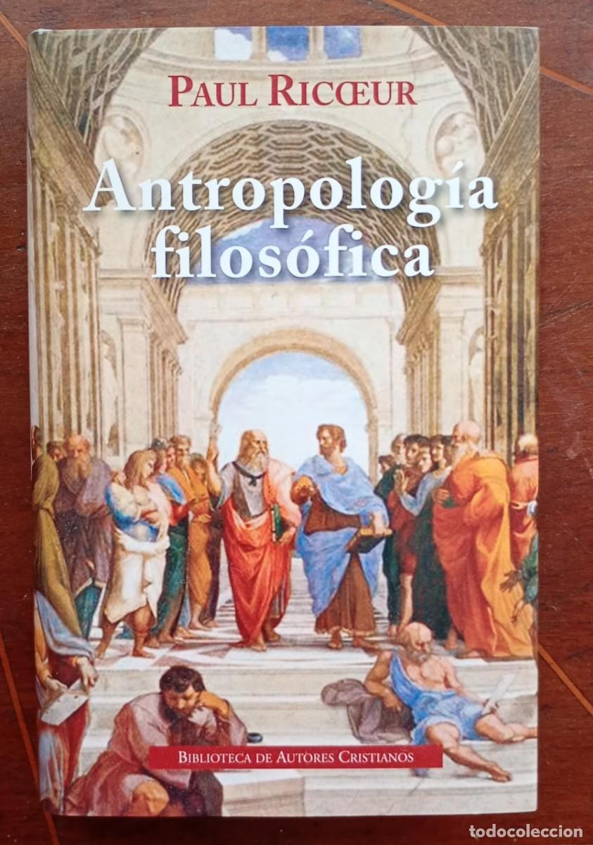 Libros de segunda mano: Paul Ricoeur ANTROPOLOGIA FILOSOFICA