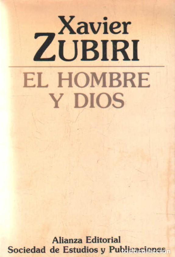 Livros em segunda m&atilde;o: EL HOMBRE Y DIOS. XUBIRI, XAVIER. A-FIL-1276